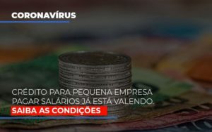 Credito Para Pequena Empresa Pagar Salarios Ja Esta Valendo Notícias E Artigos Contábeis - Contabilidade em São Paulo -SP | Synergy Contabilidade Inteligente