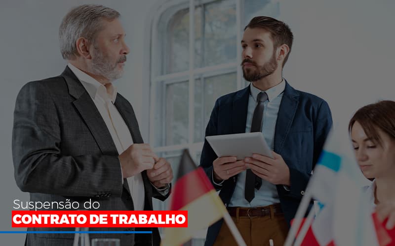 Suspensão Do Contrato De Trabalho Notícias E Artigos Contábeis - Contabilidade em São Paulo -SP | Synergy Contabilidade Inteligente