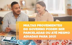 Vai Um Pouco De Folego Multas Do Governo Podem Ser Parceladas Notícias E Artigos Contábeis - Contabilidade em São Paulo -SP | Synergy Contabilidade Inteligente