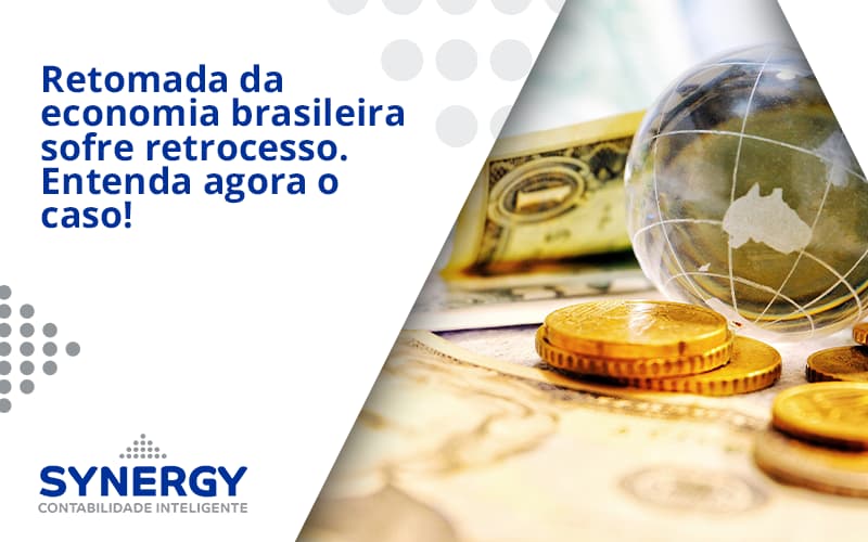 Retomada Da Economia Synergy - Contabilidade em São Paulo -SP | Synergy Contabilidade Inteligente