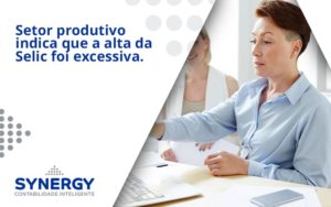 Setor Produtivo Indica Que A Alta Synergy - Contabilidade em São Paulo -SP | Synergy Contabilidade Inteligente