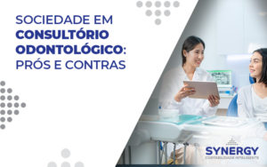 Sociedade Em Consultorio Blog - Contabilidade em São Paulo -SP | Synergy Contabilidade Inteligente