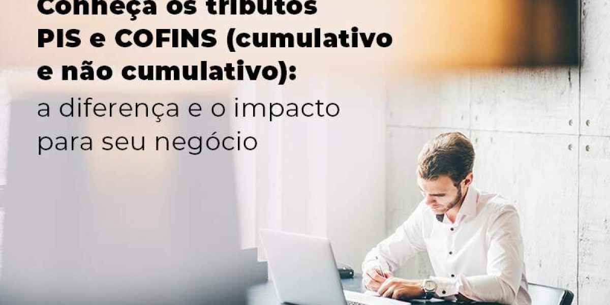 Conheca Os Tributos Pis E Cofins Cumulativo E Nao Cumlativo A Diferenca E O Impacto Para Oseu Negocio Blog - Quero montar uma empresa