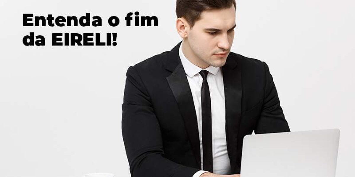 Entenda O Fim Da Eireli Blog (1) - Quero montar uma empresa