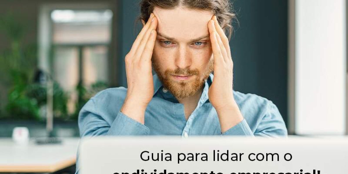 Guia Para Lidar Com O Endividamento Empresarial Blog - Quero montar uma empresa