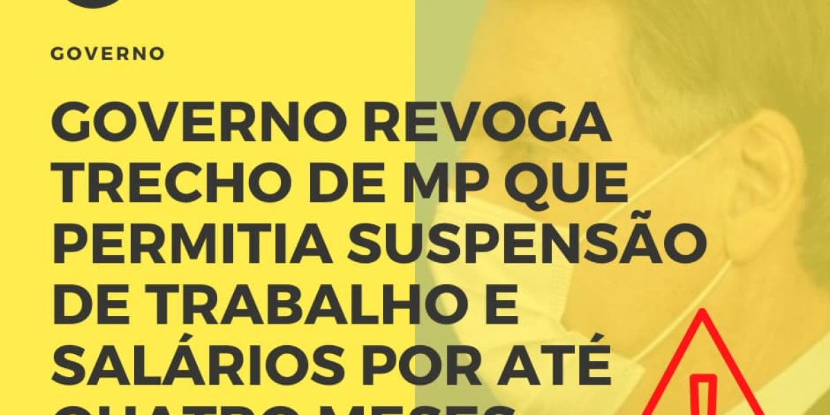 Governo Revoga Trecho De Mp Que Permitia Suspensão De Trabalho E Salários Por Até Quatro Meses Notícias E Artigos Contábeis - Contabilidade em São Paulo -SP | Synergy Contabilidade Inteligente