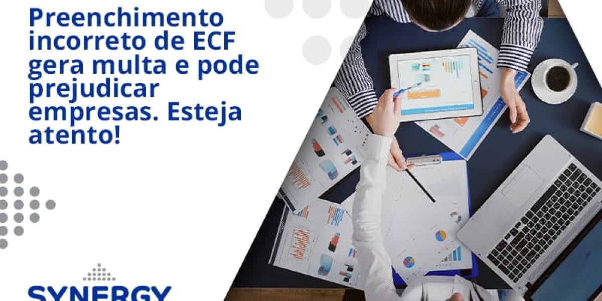 Preenchimento Incorreto De Ecf Gera Multa E Pode Prejudicar Empresas. Esteja Atento! Synergy - Contabilidade em São Paulo -SP | Synergy Contabilidade Inteligente