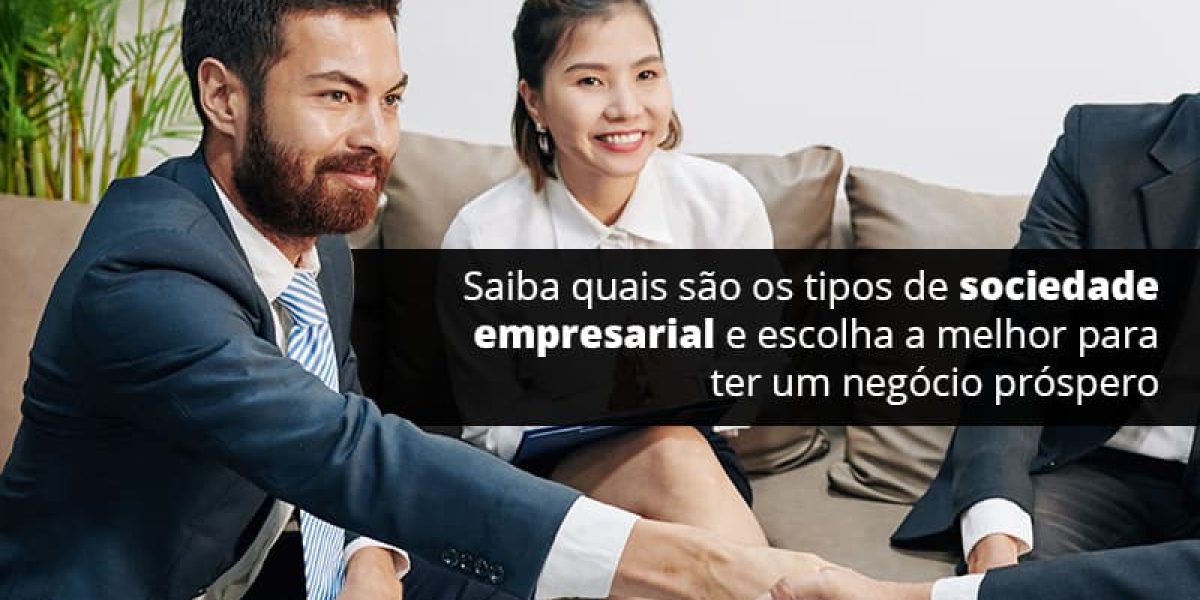 conheca-agora-os-tipos-de-sociedade-empresarial