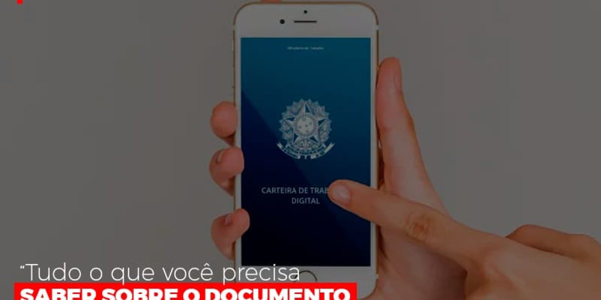 Carteira De Trabalho Digital Tudo O Que Voce Precisa Saber Sobre O Documento Notícias E Artigos Contábeis - Contabilidade em São Paulo -SP | Synergy Contabilidade Inteligente