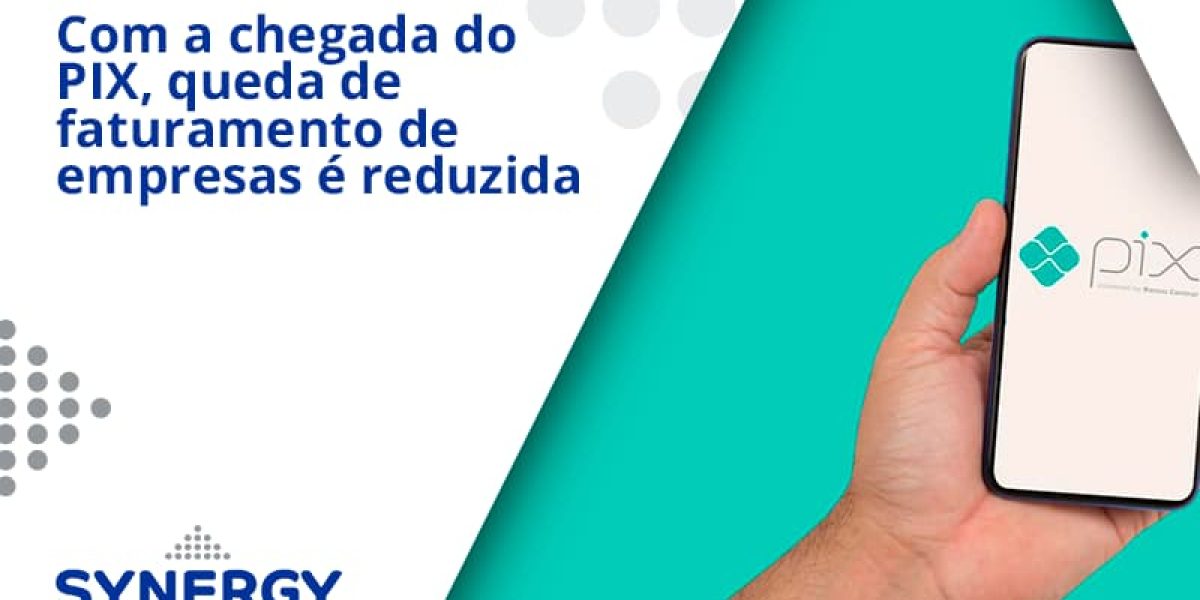 Com A Chegada Do Pix Queda De Faturamento De Empresa é Reduzida Synergy - Contabilidade em São Paulo -SP | Synergy Contabilidade Inteligente
