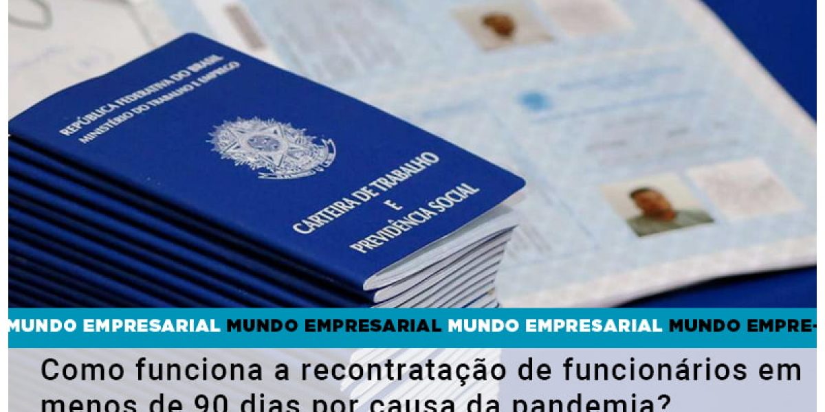 Como Funciona A Recontratacao De Funcionarios Em Menos De 90 Dias Por Causa Da Pandemia - Contabilidade em São Paulo -SP | Synergy Contabilidade Inteligente