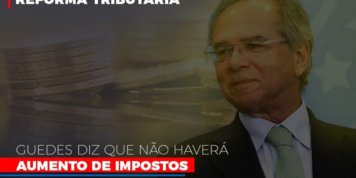 Guedes Diz Que Nao Havera Aumento De Impostos Notícias E Artigos Contábeis - Contabilidade em São Paulo -SP | Synergy Contabilidade Inteligente