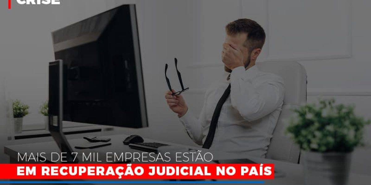 Mais De 7 Mil Empresas Estao Em Recuperacao Judicial No Pais Notícias E Artigos Contábeis - Contabilidade em São Paulo -SP | Synergy Contabilidade Inteligente