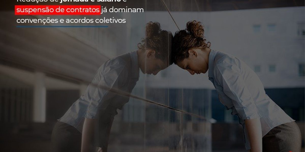 Reducao De Jornada E Salario E Suspensao De Contratos Ja Dominam Convencoes E Acordos Notícias E Artigos Contábeis - Contabilidade em São Paulo -SP | Synergy Contabilidade Inteligente