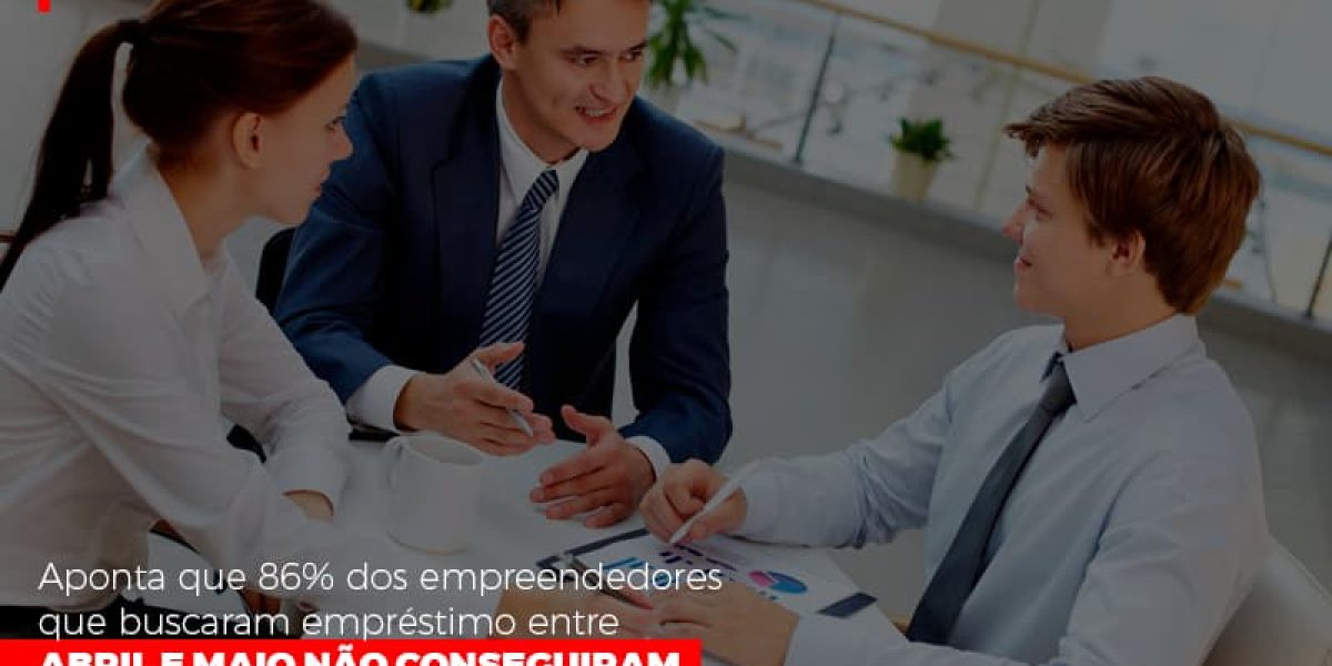 Sebrae Aponta Que 86 Dos Empreendedores Que Buscaram Emprestimo Entre Abril E Maio Nao Conseguiram Notícias E Artigos Contábeis - Contabilidade em São Paulo -SP | Synergy Contabilidade Inteligente