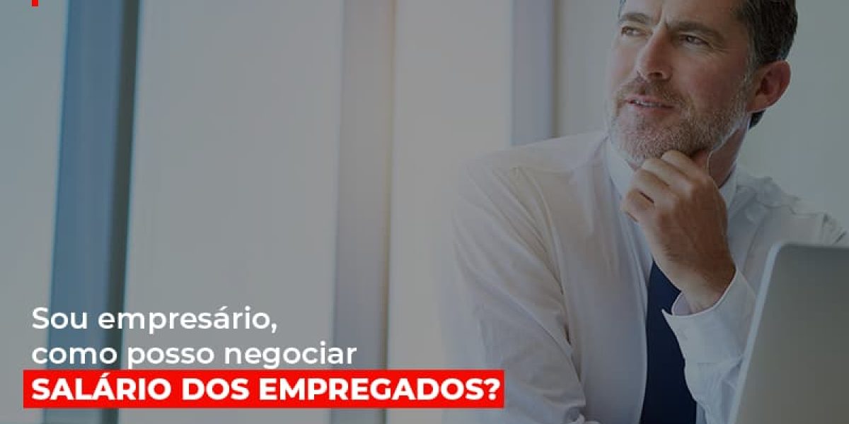 Sou Empresario Como Posso Negociar Salario Dos Empregados Notícias E Artigos Contábeis - Contabilidade em São Paulo -SP | Synergy Contabilidade Inteligente