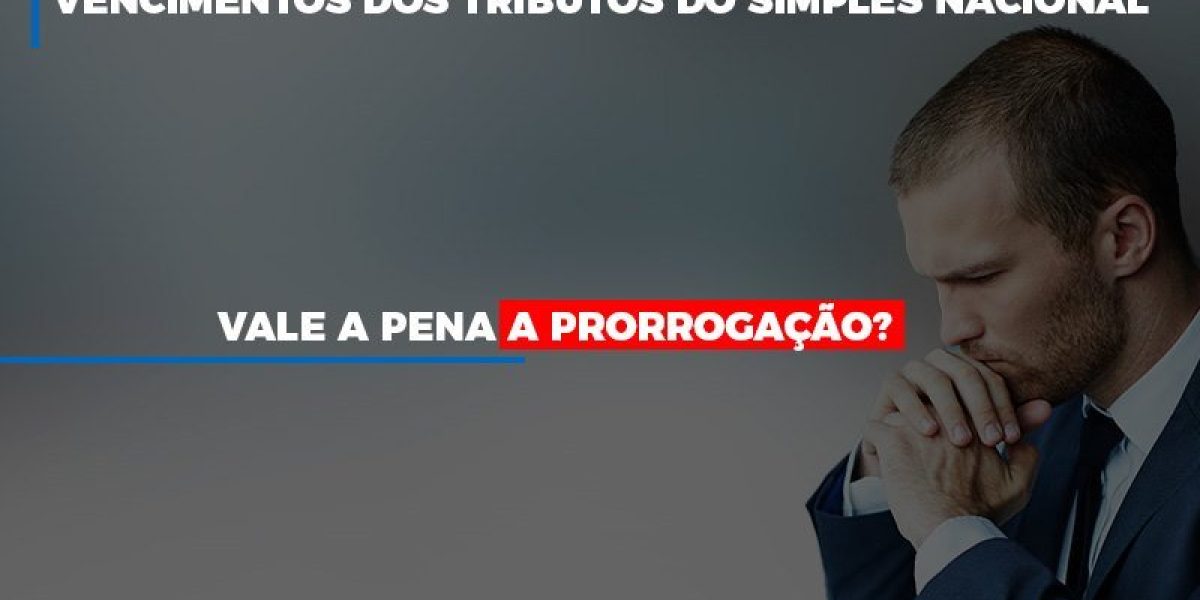Vale A Pena A Prorrogacao Dos Investimentos Dos Tributos Do Simples Nacional Notícias E Artigos Contábeis - Contabilidade em São Paulo -SP | Synergy Contabilidade Inteligente